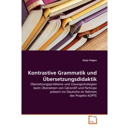 Kontrastive Grammatik und Übersetzungsdidaktik, Fachbücher