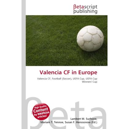Valencia CF in Europe, Ratgeber