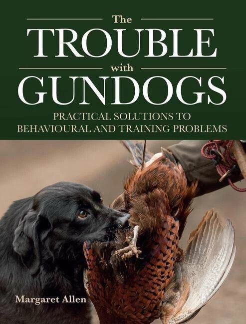 Produktbild The Trouble with Gundogs (Englisch, 2023)