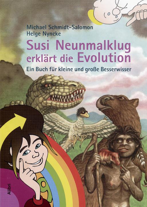 Produktbild Susi Neunmalklug erklärt die Evolution (Deutsch, Helge Nyncke, Michael Schmidt-Salomon, 2009)