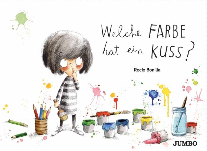 Produktbild Welche Farbe hat ein Kuss? (Deutsch, Rocio Bonilla, 2018)