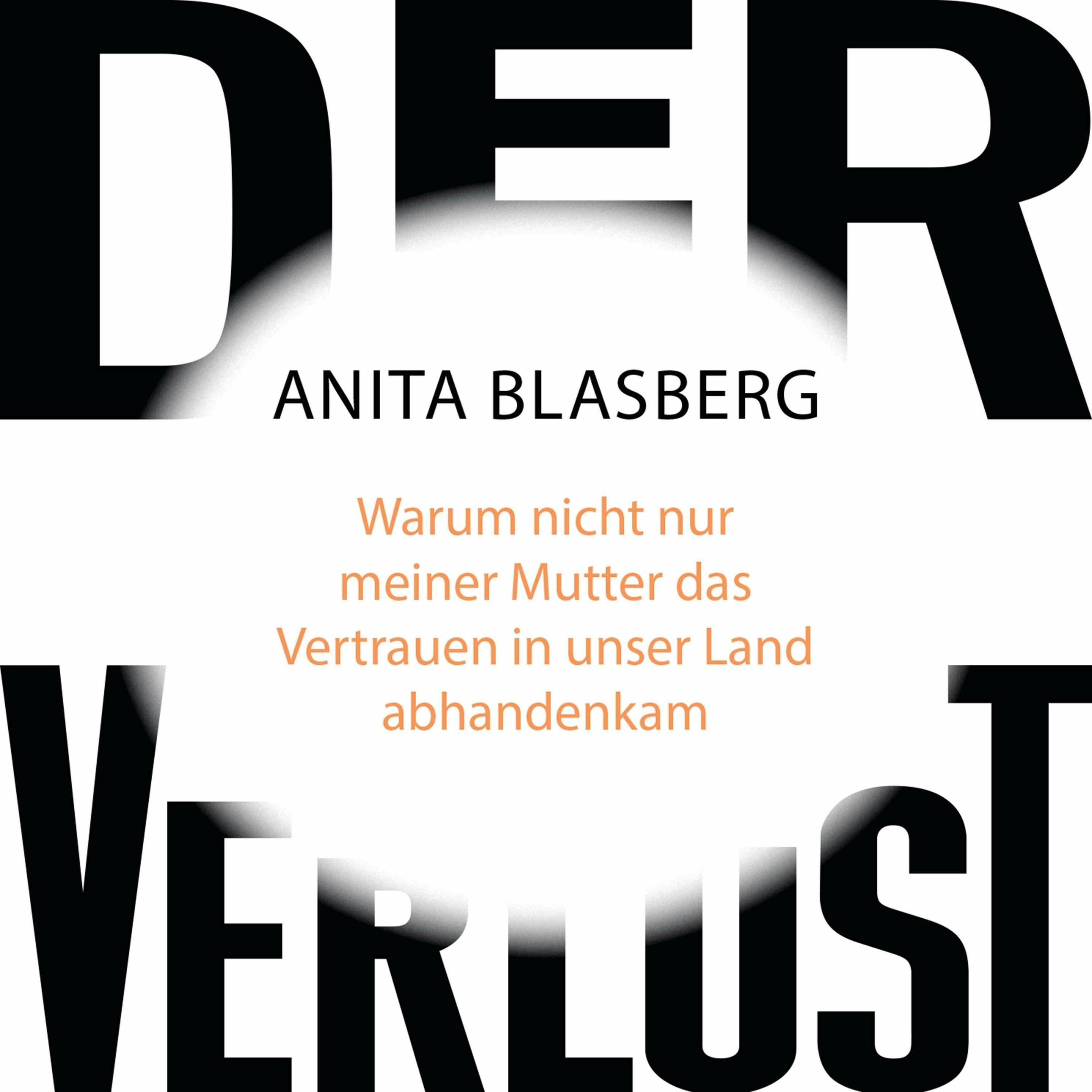 Thumbnail - Blasberg:Der Verlust, Hörbücher von Anita Blasberg, Jutta Seifert