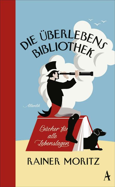 Produktbild Die Überlebensbibliothek (Deutsch, Rainer Moritz, 2016)