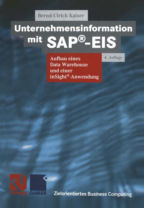 Produktbild Unternehmensinformation mit SAP®-EIS (Deutsch, Bernd-Ulrich Kaiser, 2012)