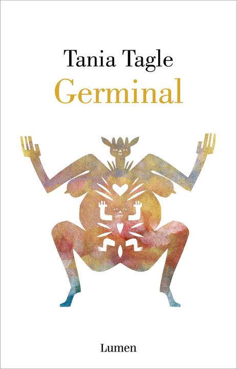 Actual product image Germinal (Spanish Edition) (Spanish, Tania Tagle, 2023)
