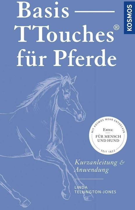 Produktbild Kosmos Basis-TTouches für Pferde (Deutsch, Linda Tellington-Jones, 2019)