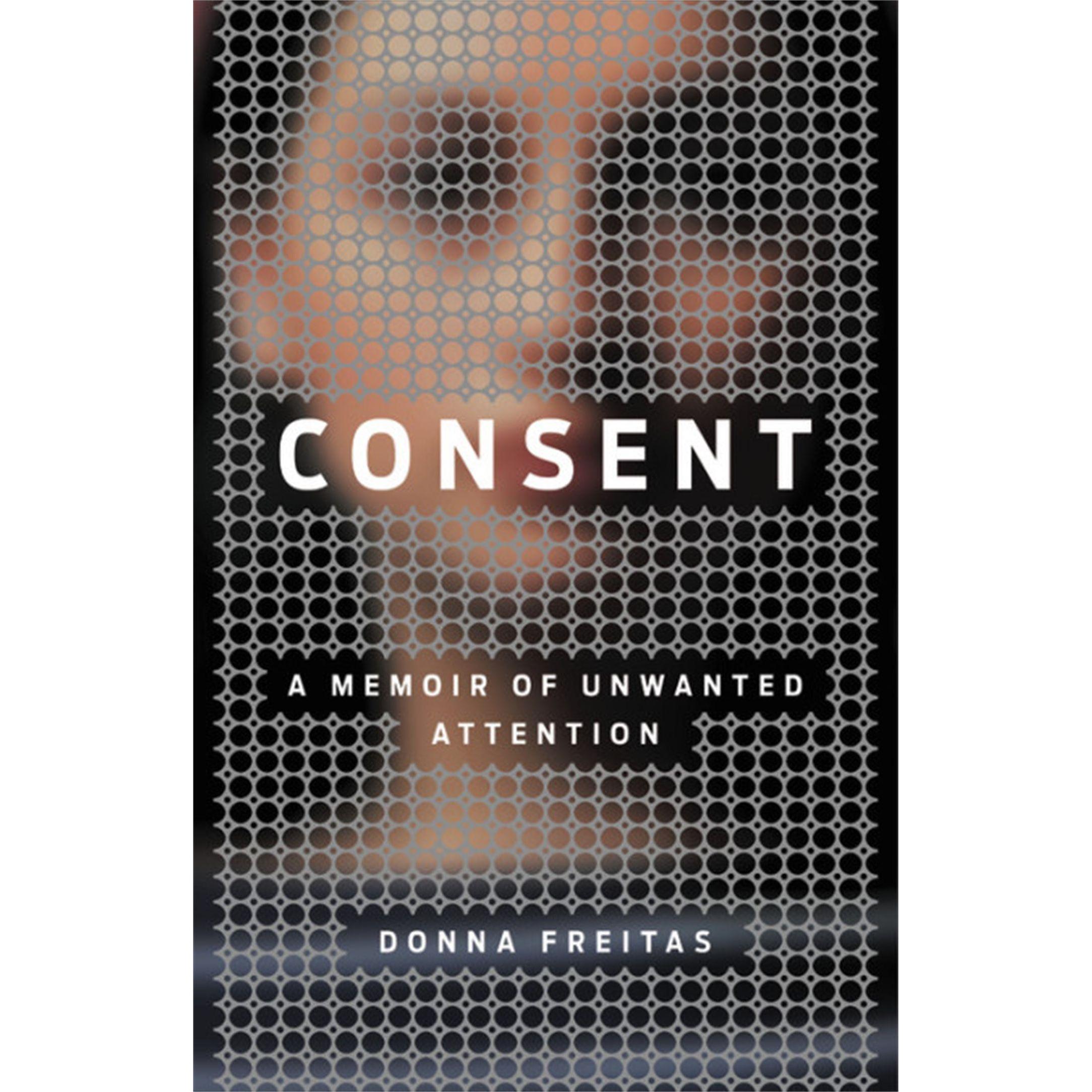 Freitas:Consent, Sachbücher von Donna Freitas