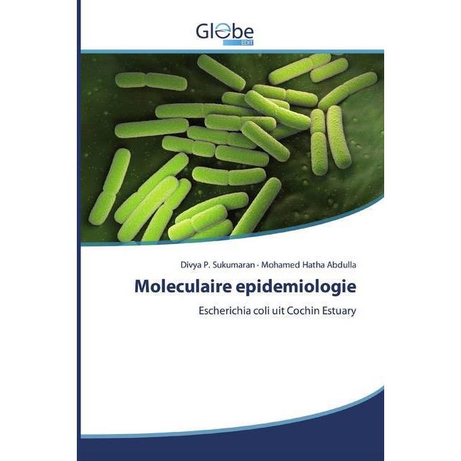 Moleculaire epidemiologie, Fachbücher von Divya P. Sukumaran, Mohamed Hatha Abdulla