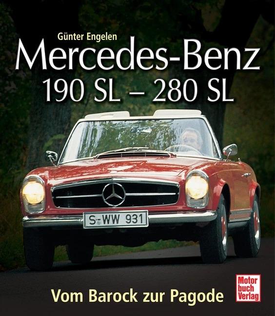 Produktbild Mercedes-Benz 190 SL - 280 SL (Deutsch, Günter Engelen, 2013)