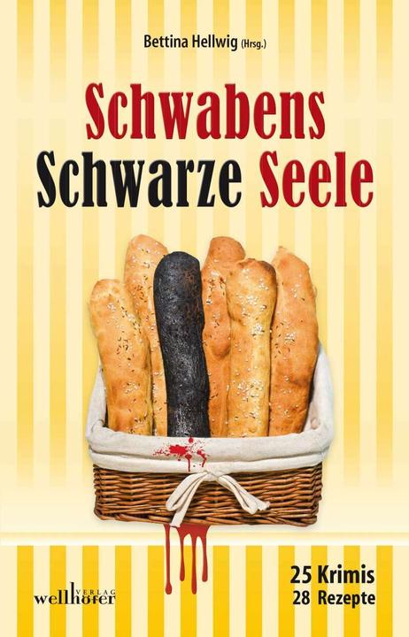 Produktbild Schwabens Schwarze Seele (Deutsch, Anita Konstandin, Bettina Hellwig, Heidi Doll, Petra Naundorf, Regina Schleheck, 2015)