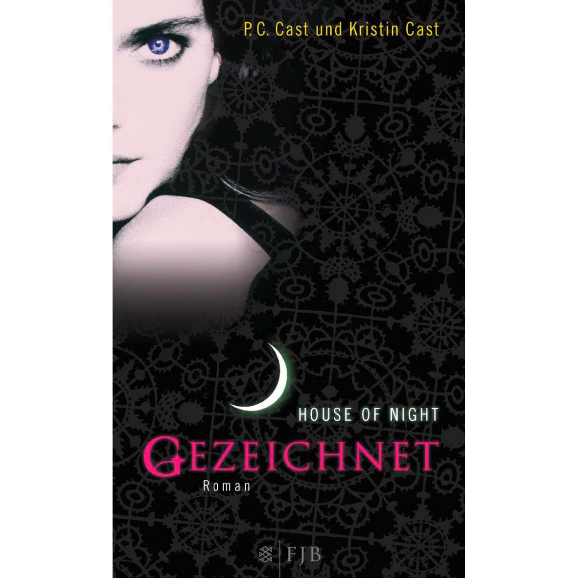 House of Night 01. Gezeichnet, Belletristik von P.C. Cast, Kristin Cast, Christine Blum