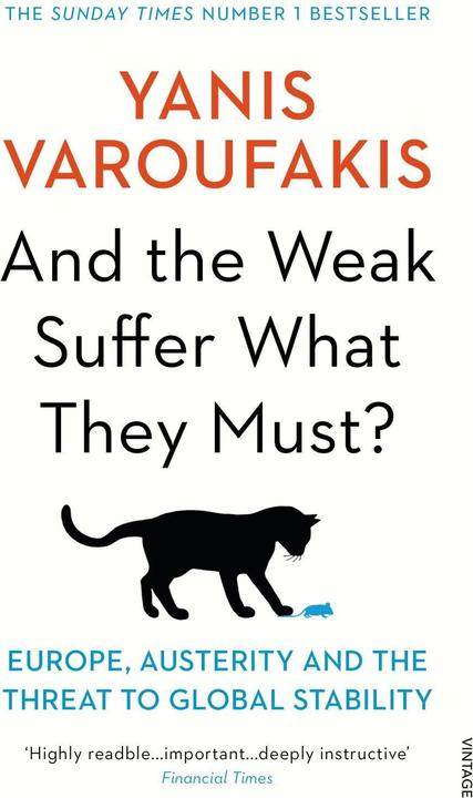 Produktbild And the Weak Suffer What They Must? (Englisch, Yanis Varoufakis, 2017)