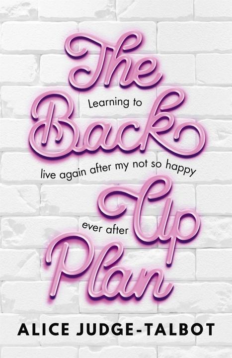 Produktbild The Back-Up Plan (Englisch, Alice Judge-Talbot, 2018)