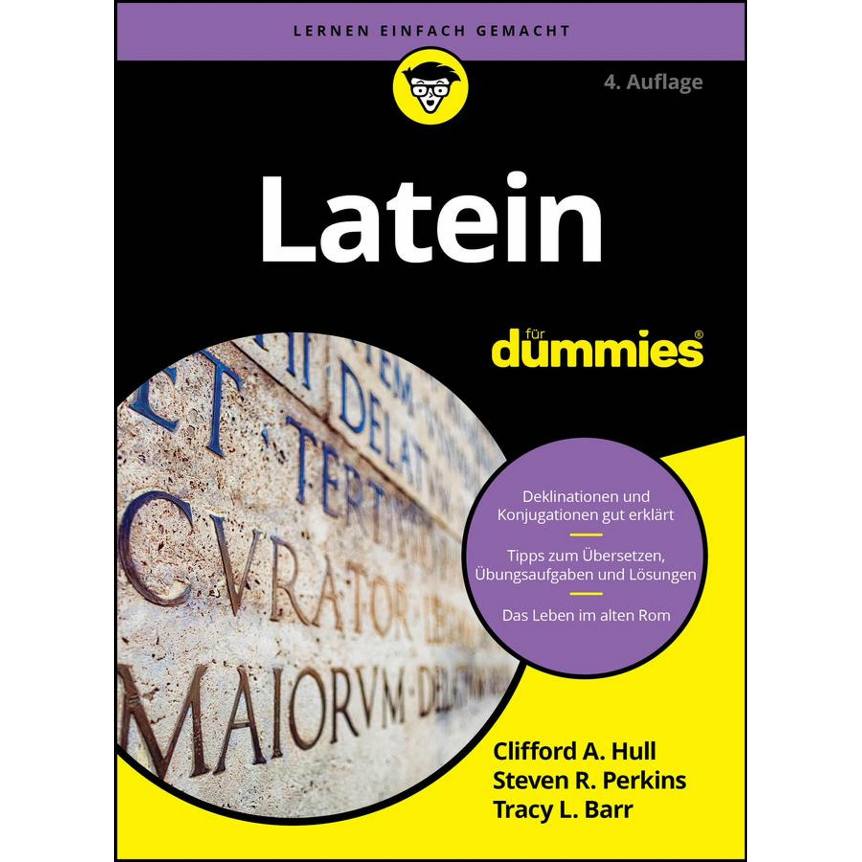 Latein für Dummies, Schulbücher von Clifford A. Hull, Steven R. Perkins, Tracy L. Barr