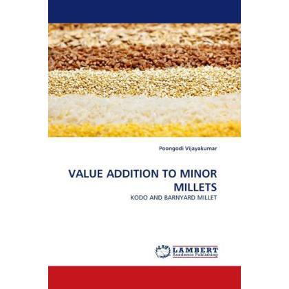 Value Addition To Minor Millets, Fachbücher