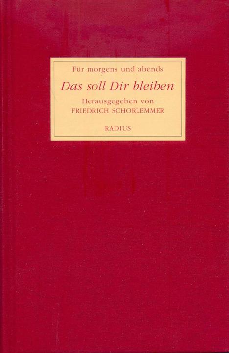 Produktbild Das soll Dir bleiben (Deutsch, Friedrich Schorlemmer, 2012)