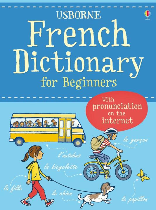 French Dictionary for Beginners (Usborne Language Dictionary for Beginners): 1 (Language for Beginne (Inglese, Helen Davies, 2013)