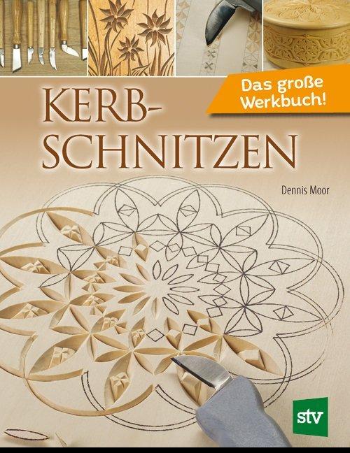 Actual product image Kerbschnitzen (German, Dennis Moor, 2017)