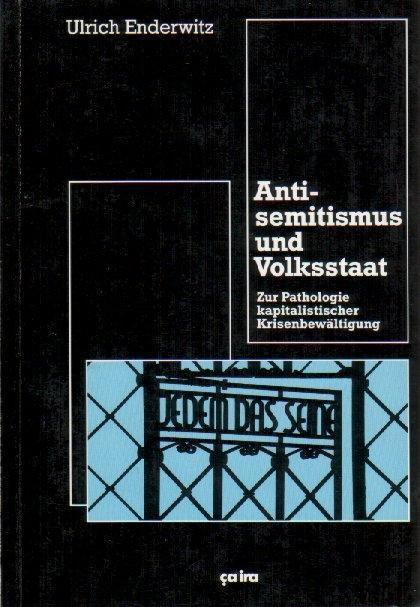 Produktbild Antisemitismus und Volksstaat (Deutsch, Ulrich Enderwitz, 2018)
