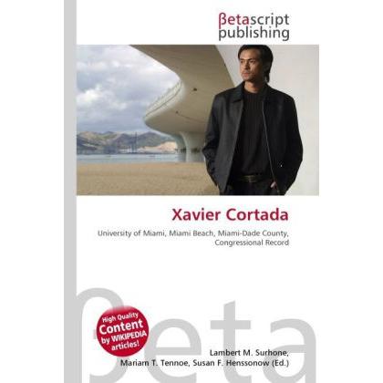 Xavier Cortada, Fachbücher von Susan F. Marseken, Lambert M. Surhone, Miriam T. Timpledon