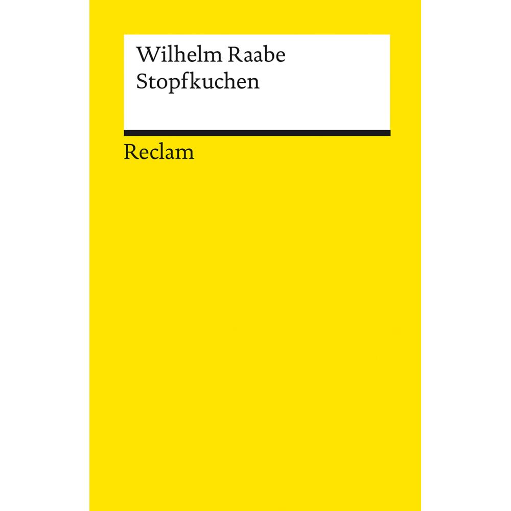 Stopfkuchen, Belletristik von Wilhelm Raabe