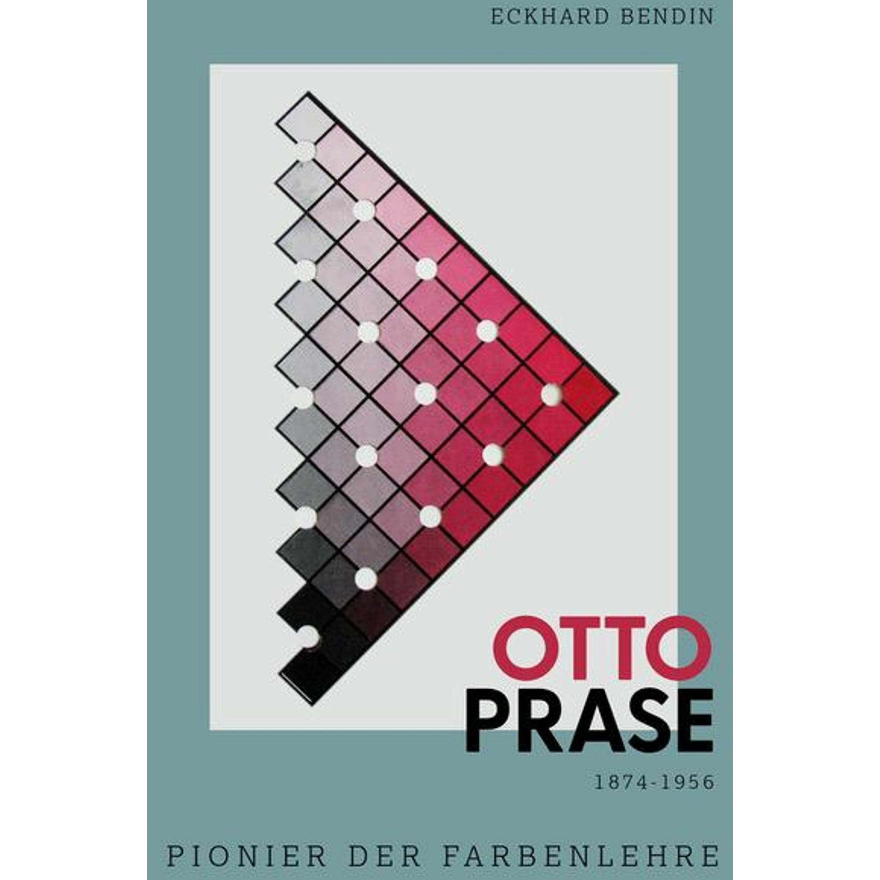 Otto Prase 1874-1956, Belletristik von Eckhard Walter Bendin
