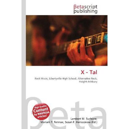 Thumbnail - X - Tal, Fachbücher von Lambert M. Surhone, Miriam T. Timpledon, Susan F. Marseken