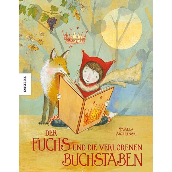 Der Fuchs und die verlorenen Buchstaben, Kinderbücher von Pamela Zagarenski