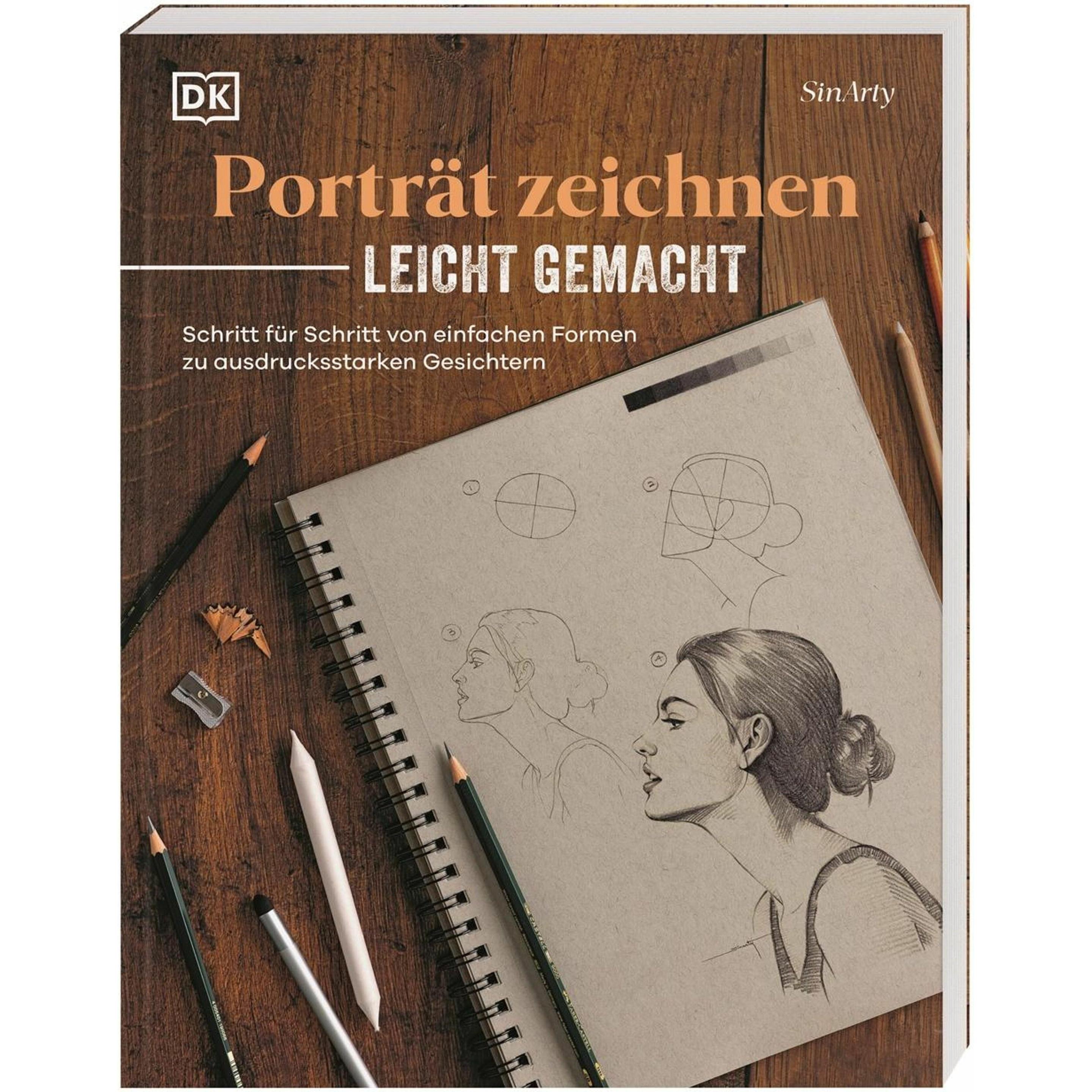 Dorling Kindersley Porträt zeichnen leicht gemacht