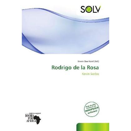 Rodrigo de la Rosa, Fachbücher von Erwin Dee Kord