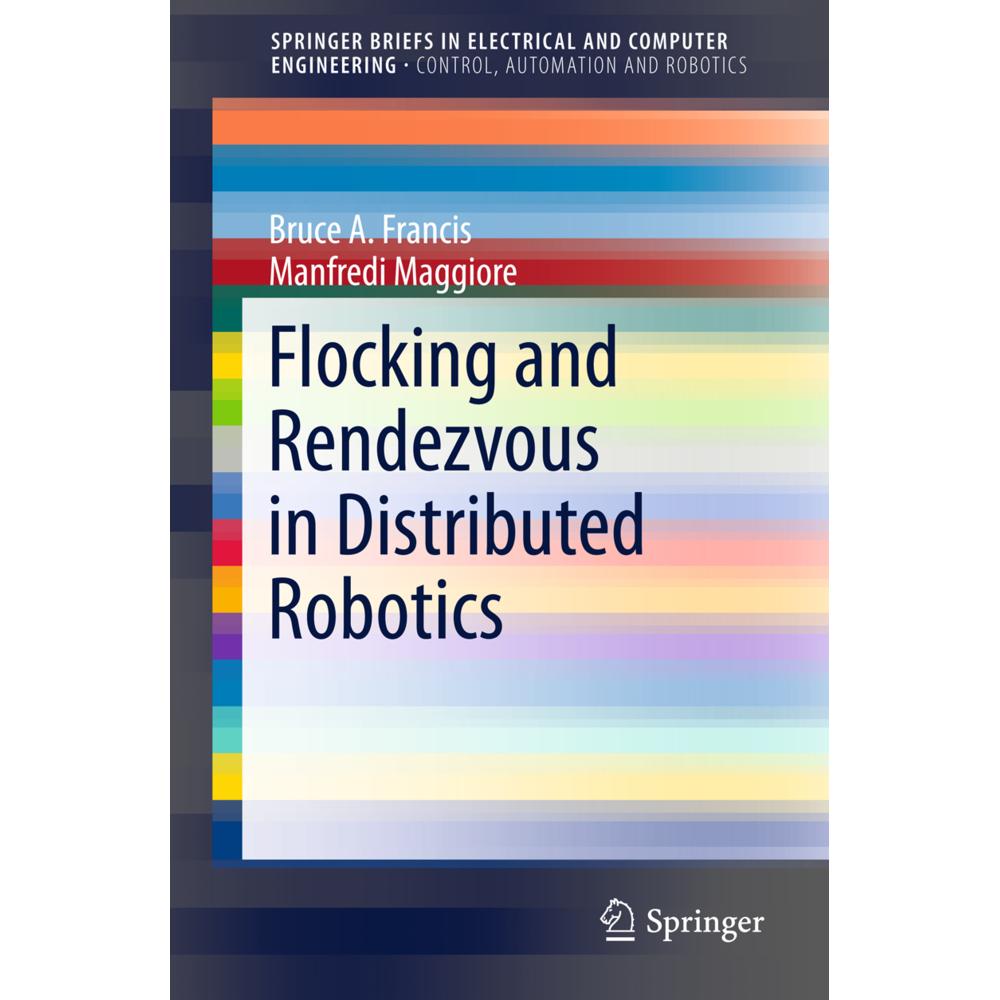 Flocking and Rendezvous in Distributed Robotics, Fachbücher