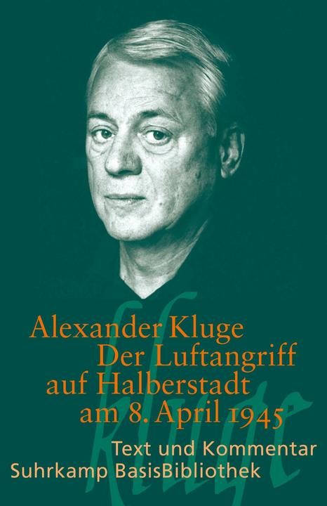 Produktbild Der Luftangriff auf Halberstadt am 8. April 1945 (Deutsch, Alexander Kluge, 2014)