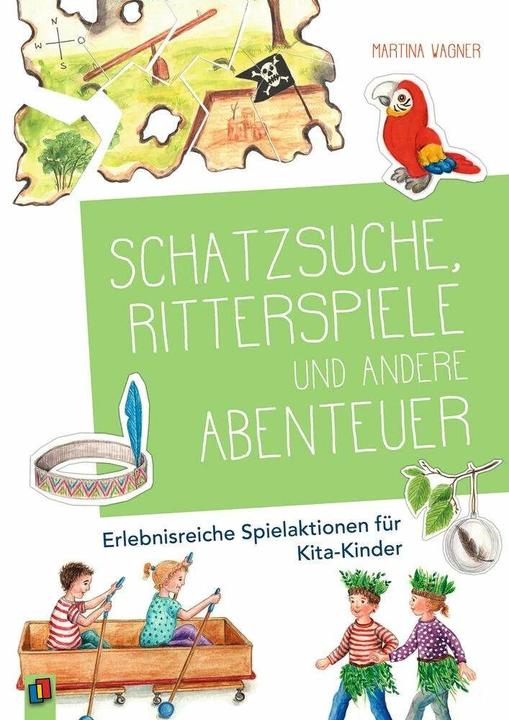 Schatzsuche, Ritterspiele und andere Abenteuer (Deutsch, Martina Wagner, 2020)