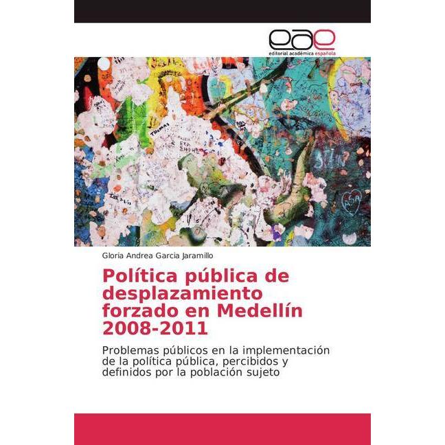 Política pública de desplazamiento forzado en Medellín 2008-2011, Fachbücher