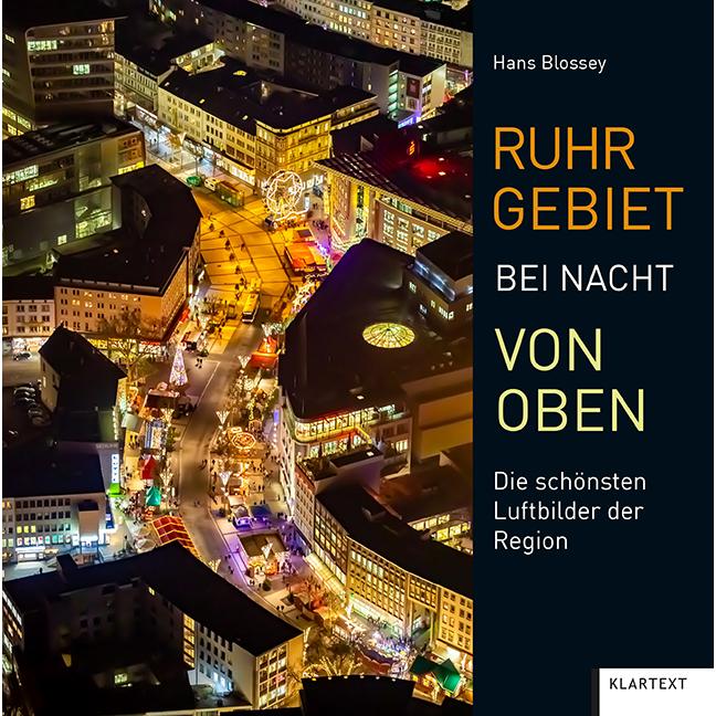 Ruhrgebiet bei Nacht von oben, Ratgeber von Hans Blossey