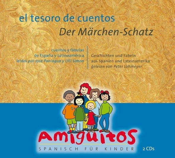Actual product image el tesoro de cuentos - The Fairytale Treasure (Claudia von Holten, Ullman Simon, Juliane Buschhorn-Walter, Peter Lohmeyer, José Paniagua, German, Spanish)