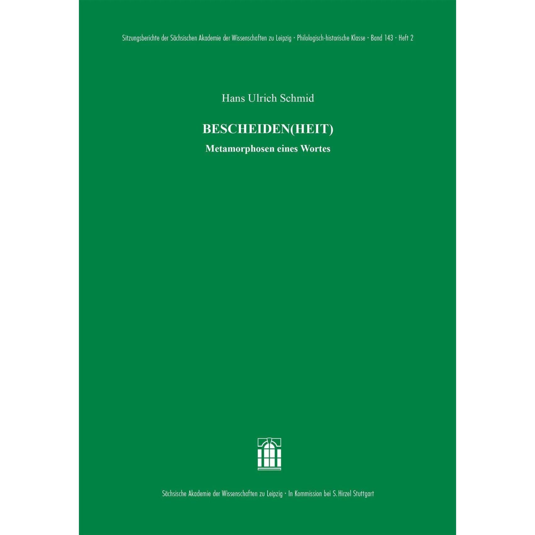 Bescheiden(heit), Fachbücher von Hans Ulrich Schmid