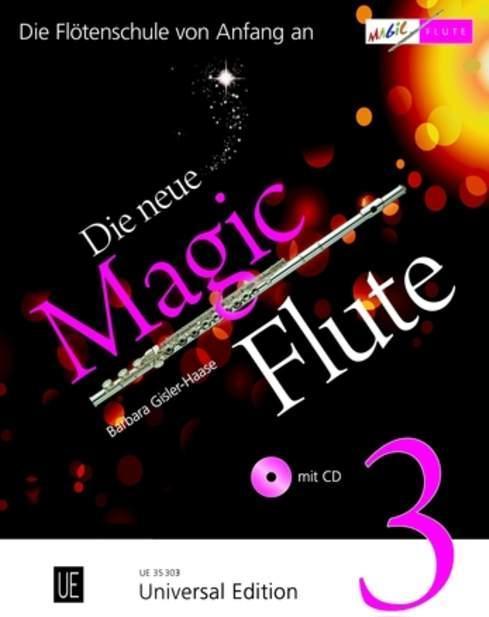 Die neue Magic Flute 3 mit CD (Deutsch, Barbara Gisler-Haase, 2011)