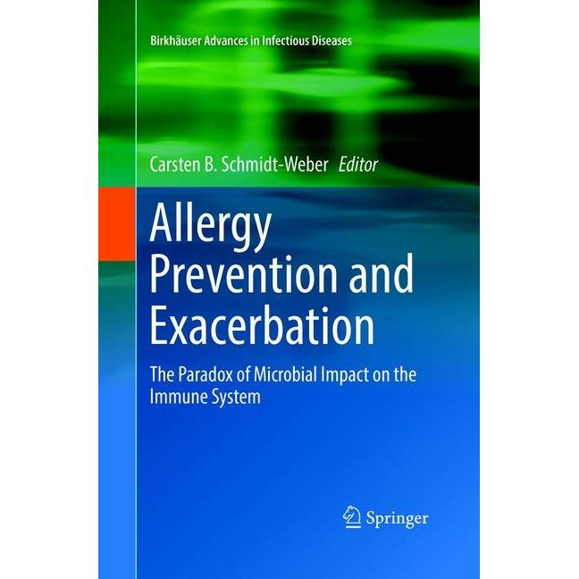 Allergy Prevention and Exacerbation, Fachbücher von Carsten B. Schmidt-Weber
