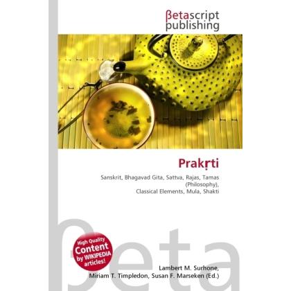 Prakrti, Fachbücher von Susan F. Marseken, Miriam T. Timpledon, Lambert M. Surhone