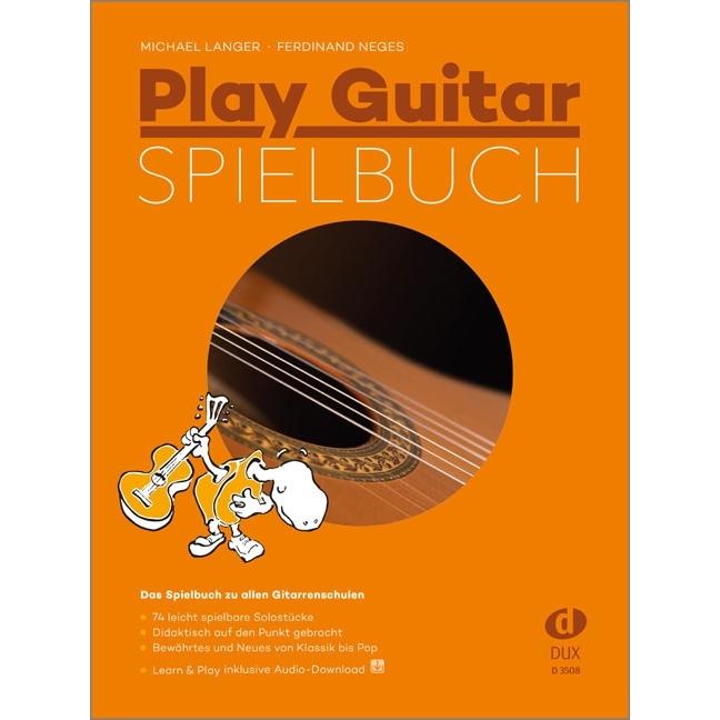 Play Guitar Spielbuch, Sachbücher von Ferdinand Neges, Michael Langer