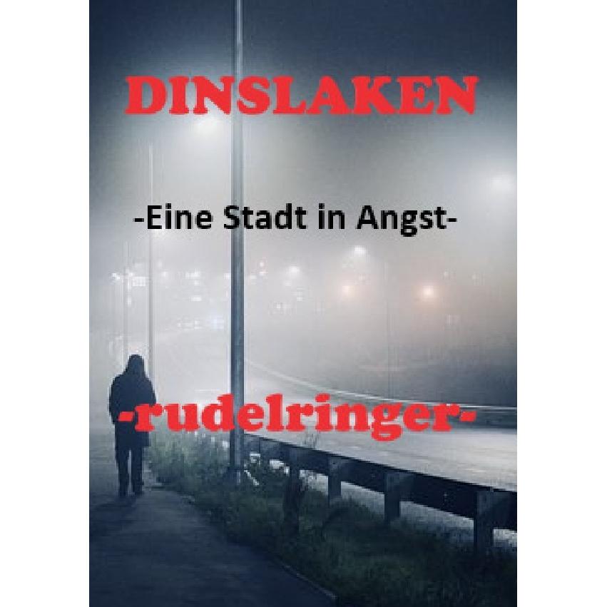 DINSLAKEN -Eine Stadt in Angst-, Belletristik von uli rudelringer