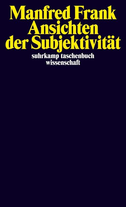 Produktbild Ansichten der Subjektivität (Deutsch, Manfred Frank, 2012)