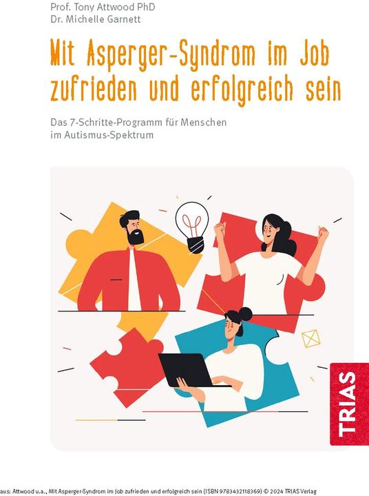 Produktbild Mit Asperger-Syndrom im Job zufrieden und erfolgreich sein (Deutsch, Michelle Garnett, Tony Attwood, 2024)