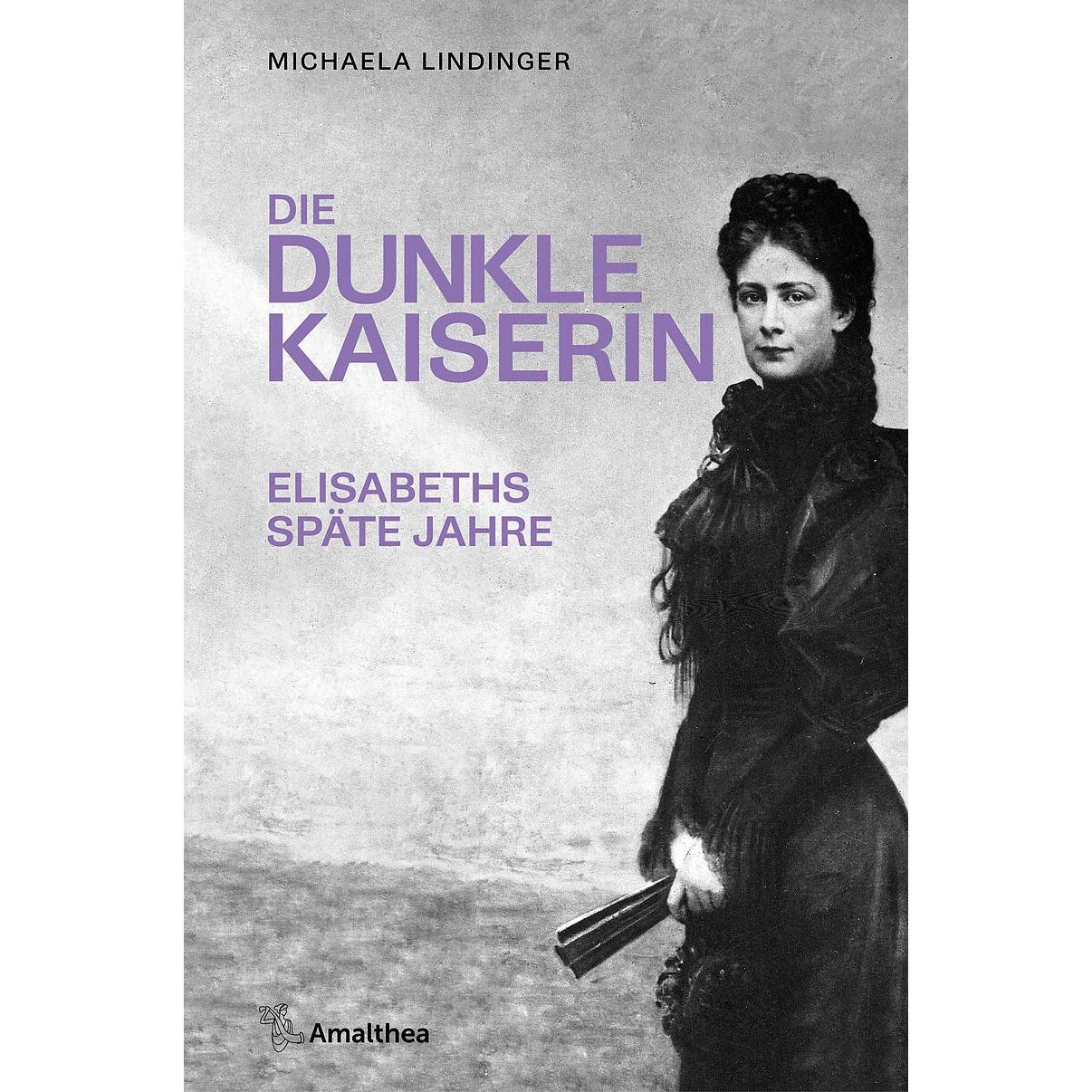 Die dunkle Kaiserin, Sachbücher von Michaela Lindinger