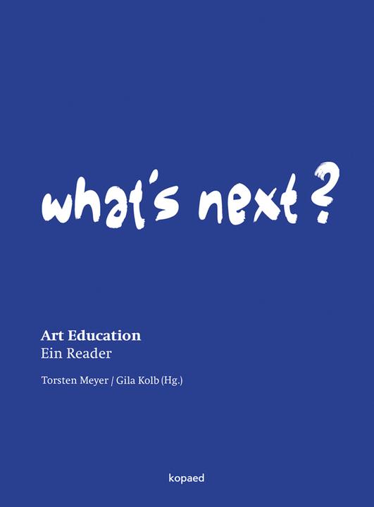 Produktbild What's Next? (Deutsch, Gila Kolb, Torsten Meyer, 2015)