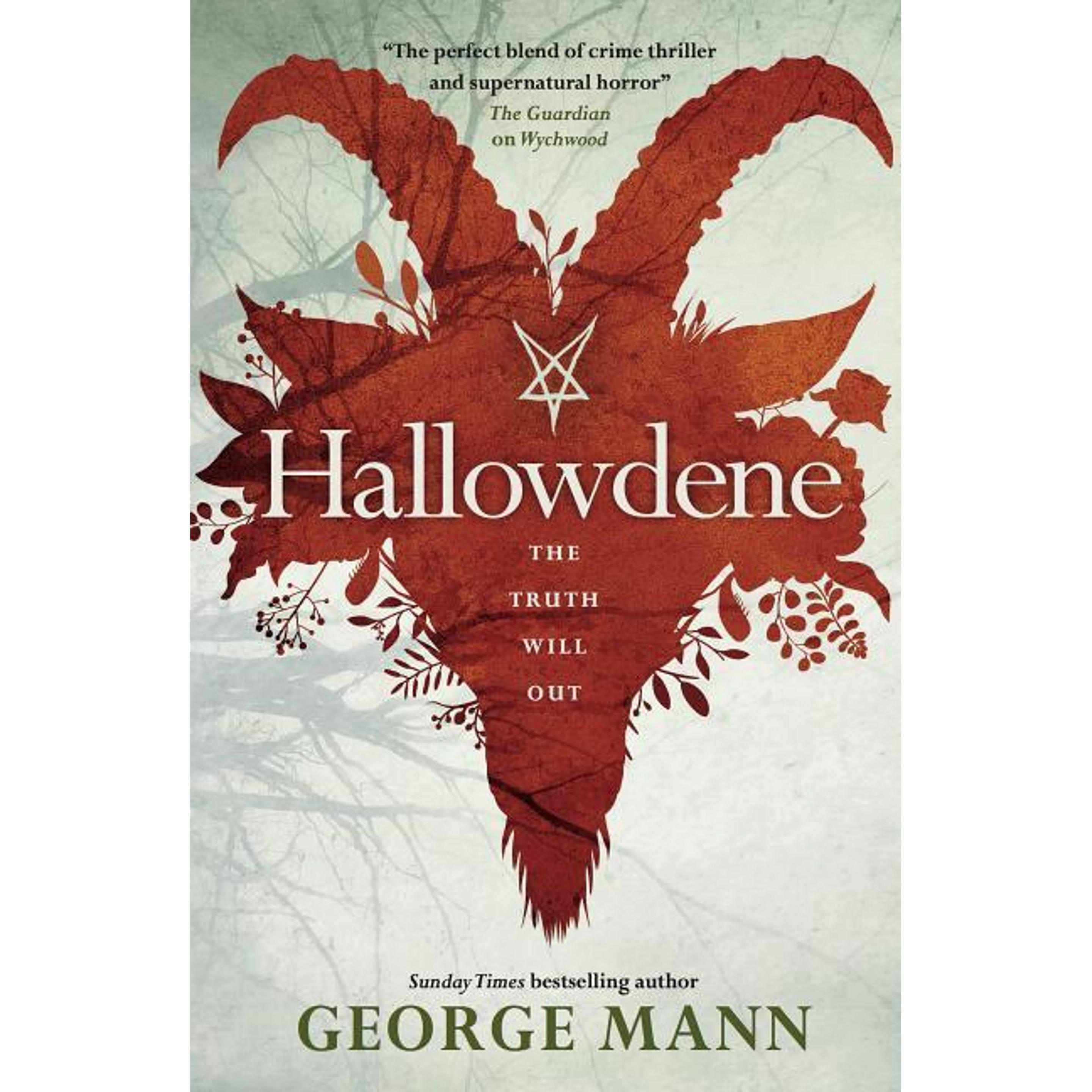 Mann:Wychwood - Hallowdene, Belletristik von George Mann