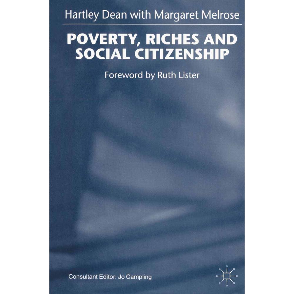 Poverty, Riches and Social Citizenship, Fachbücher von H. Dean, Margaret Melrose