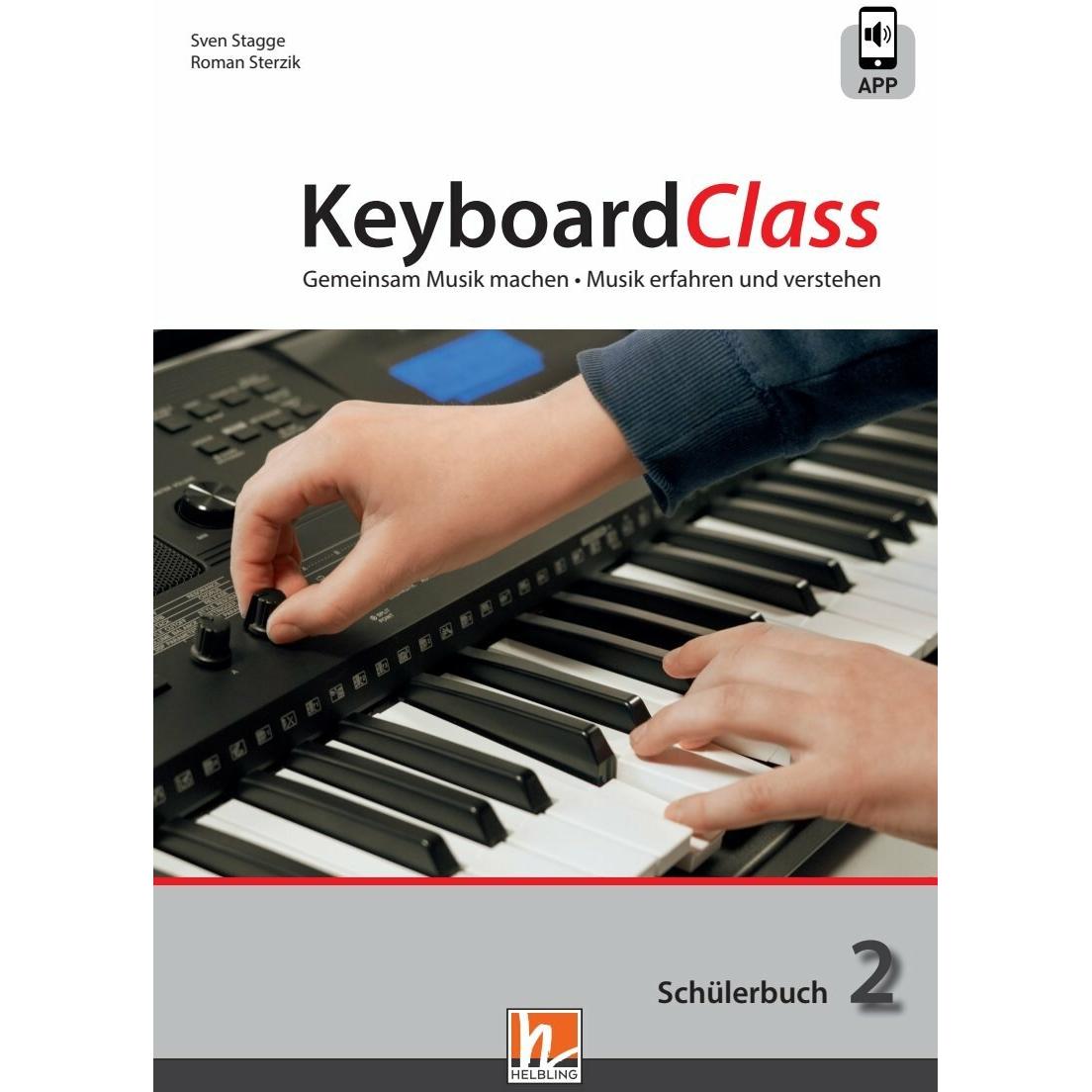 KeyboardClass. Schülerbuch 2, Schulbücher von Roman Sterzik, Sven Stagge