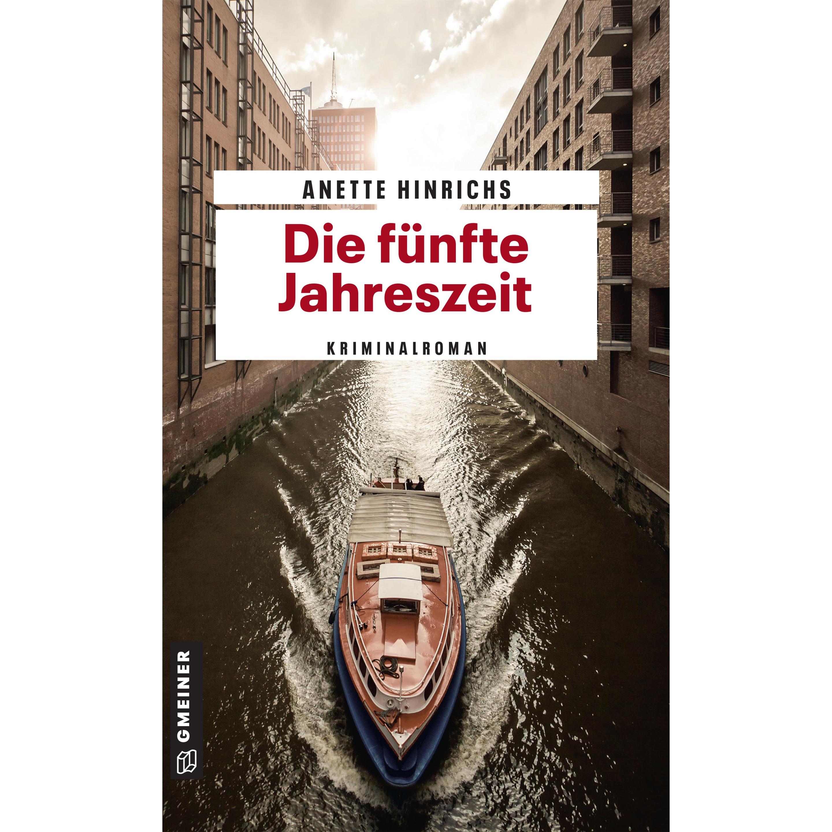 Die fünfte Jahreszeit, Belletristik von Anette Hinrichs